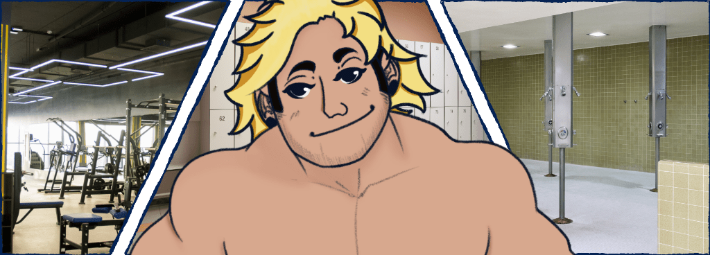[SKETCH] – Gym, Lockers or&nbsp;Showers?
